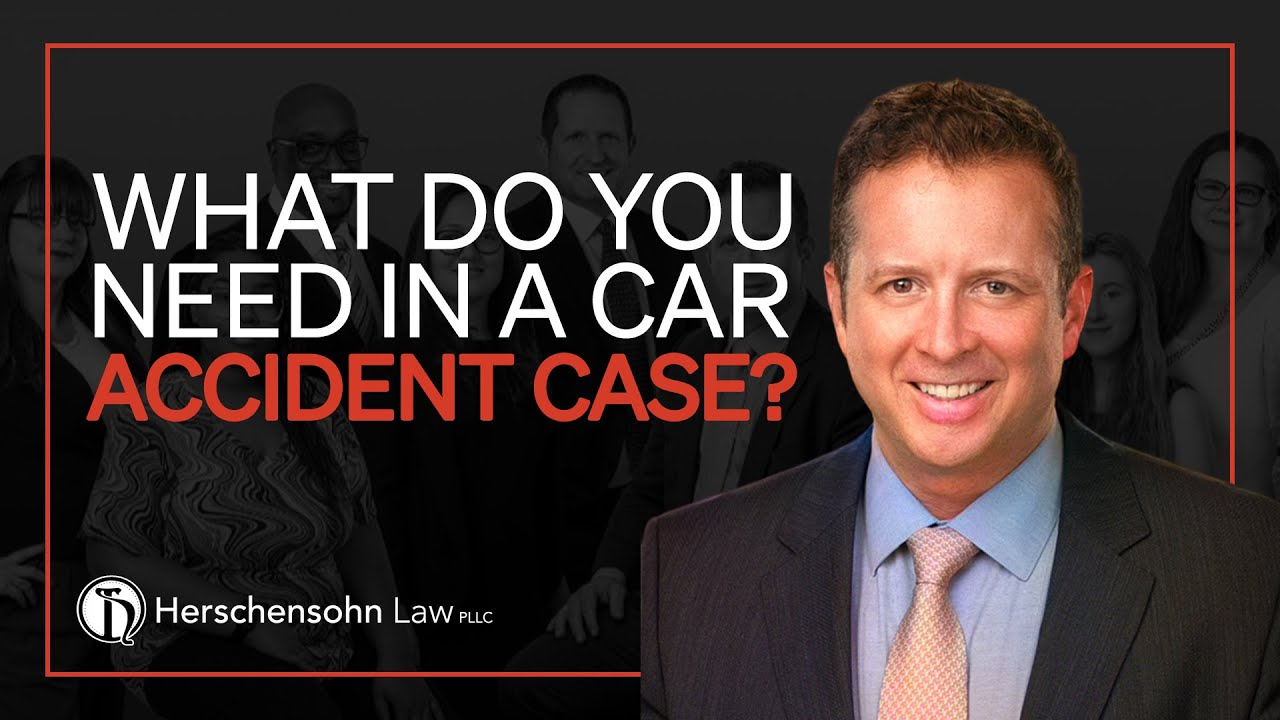 What Kind Of Evidence Is Important In A Car Accident Case? - Herschensohn Law Firm